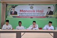 Kakankemenag Wahdi Tutup Manasik Haji Tingkat Kecamatan Dan Kabupaten