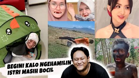 TIKTOK VIRAL BEGINILAH KALO NGEHAMILIN ISTRI YANG MASIH BOCIL YouTube