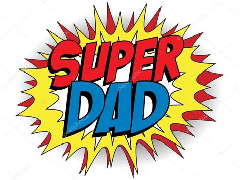 Happy Fathers Day Happy Mothers Mothers Day Super Hero Dad