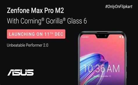 Asus Zenfone Max Pro M2 Battery Camera And Performance In Teasers