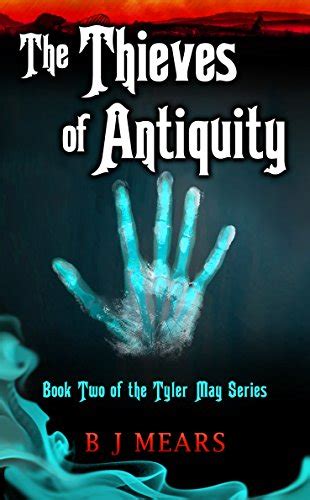 Book Review The Thieves Of Antiquity Book Two Of The Tyler May