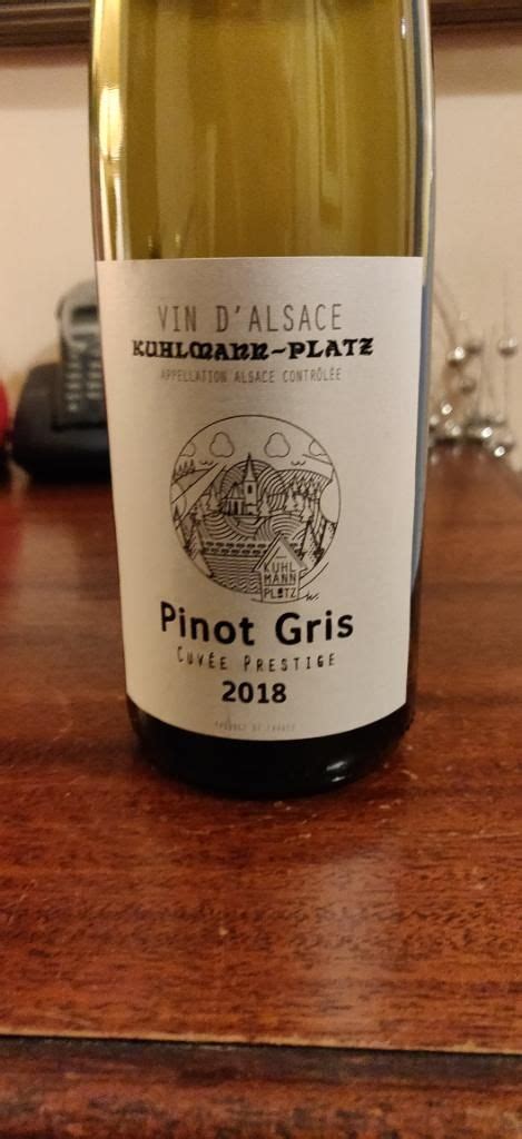 2018 Kuhlmann Platz Pinot Gris France Alsace Cellartracker