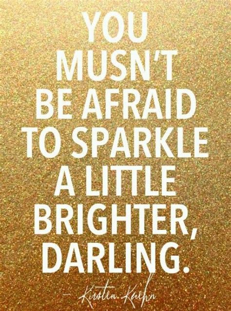 Sparkle Inspirational Words Quotes Quotable Quotes