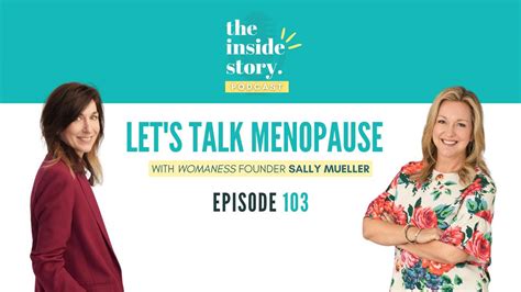 Lets Talk Menopause With Womaness Founder Sally Mueller