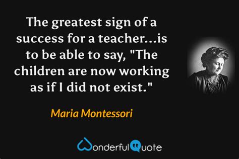 Maria Montessori Quotes Wonderfulquote