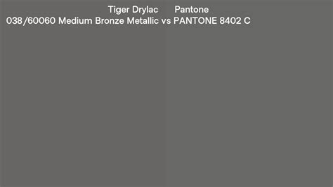 Tiger Drylac Medium Bronze Metallic Vs Pantone C Side By