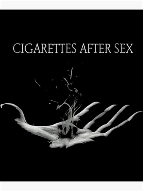 Cigarette After Sex Hand Poster For Sale By Wardrobe09 Redbubble