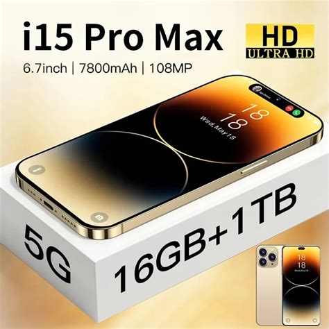 Brand New I15 Pro Max Smartphone 67 Inch Full Screen Face Id 16gb1tb Mobile Phones Global
