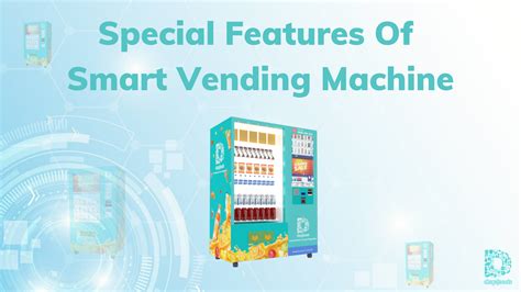 Special Features Of Smart Vending Machines
