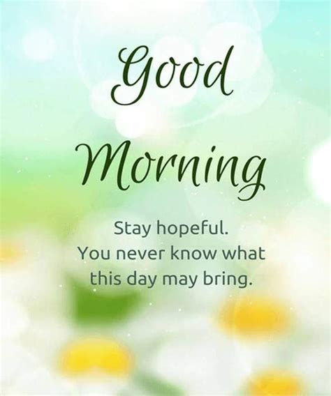 35 Inspirational Good Morning Quotes And Wishes