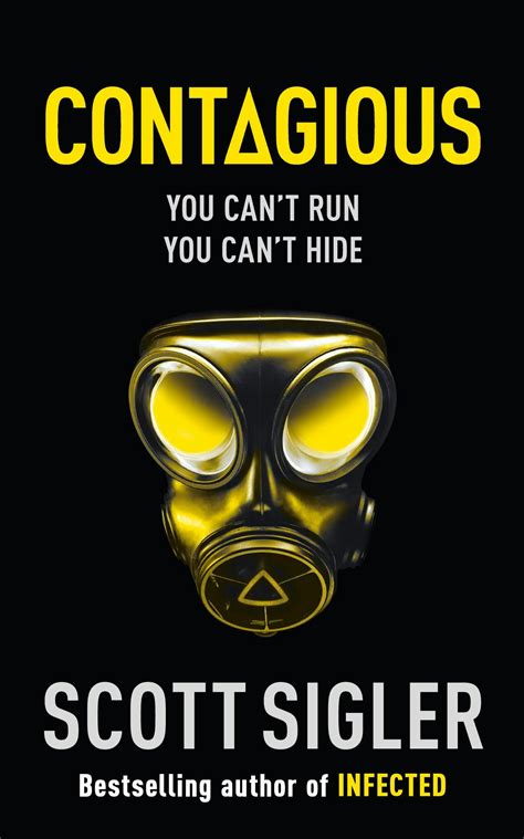 Contagious Infected Book 2 By Scott Sigler Books Hachette Australia
