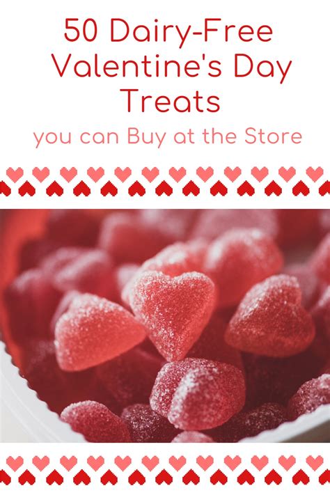 50 Dairy Free Valentines Day Treats You Can Buy At The Store