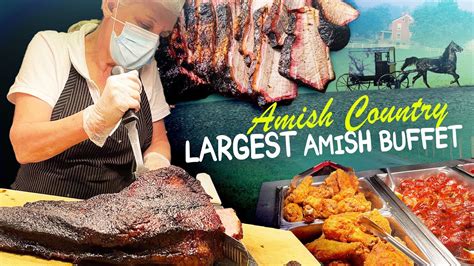 Trying Largest Amish Buffet Amish Country Food Tour In Lancaster