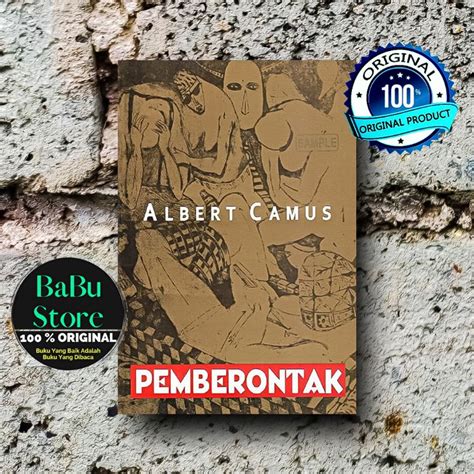 Jual Buku Pemberontak Albert Camus Narasi Original Shopee Indonesia