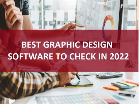 Best Graphic Design Software To Check In 2022