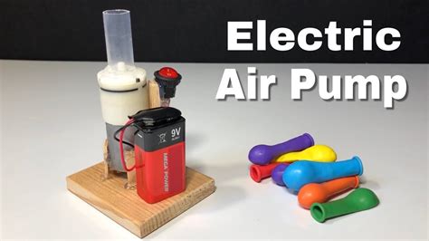 Please subcribe to view the latest videos. How to Make an Electric Air Pump for Balloons - Easy to ...