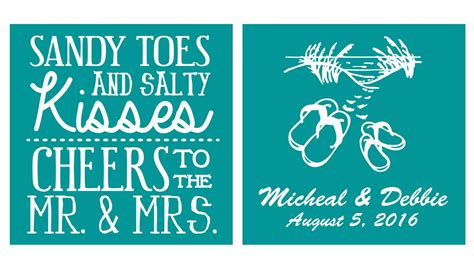 Sandy Toes And Salty Kisses Cheers To The Mr And Mrs