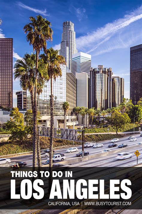 72 Best And Fun Things To Do In Los Angeles Ca Attractions And Activities