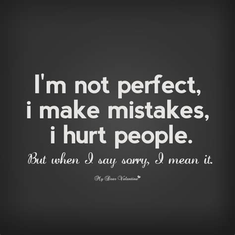 I Am Human I Make Mistakes Quotes Quotesgram