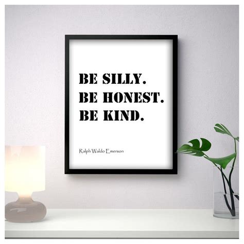 Be Silly Be Honest Inspiring Quote Calligraphy Art Poster Etsy