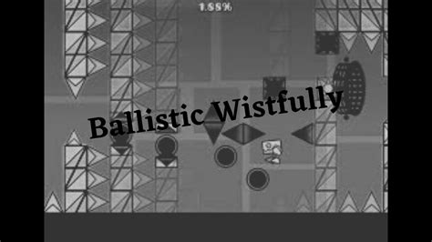 Ballistic Wistfully By Eightos Full Layout Showcase Youtube