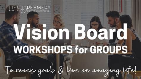 Vision Board Workshops For Groups And Organizations
