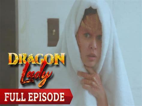 Dragon Lady Full Episode 17 Gma Entertainment