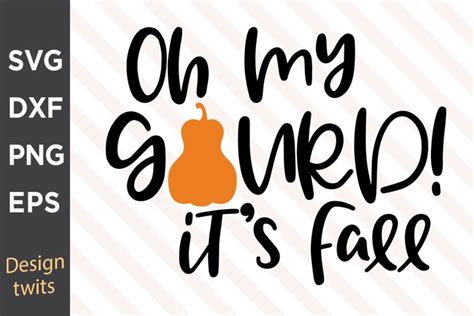 Oh My Gourd Its Fall Svg 932650