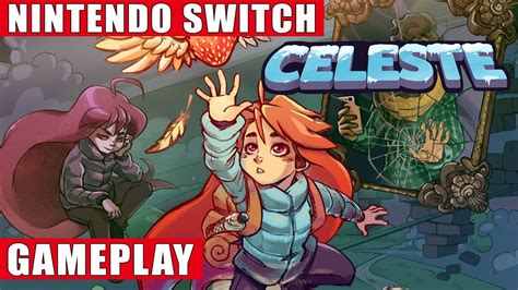 Celeste Nintendo Switch Gameplay Youtube