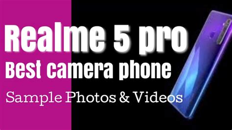 Realme 5 Pro Best Camera Phone Youtube