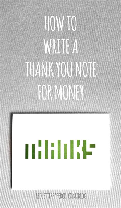 How To Write A Thank You Note For Money Paper Money And Letters