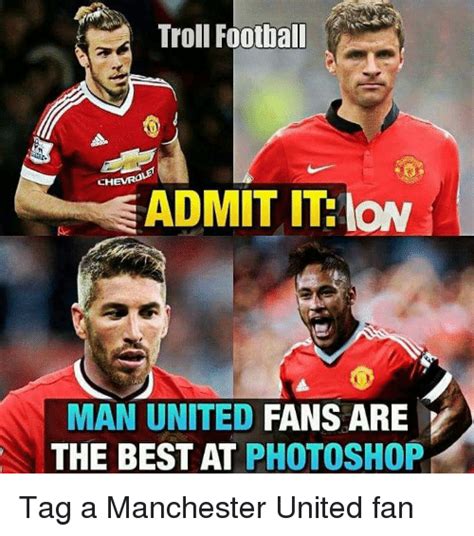 Troll Football CHI SADMIT ITT Low MAN UNITED FANS ARE THE ...