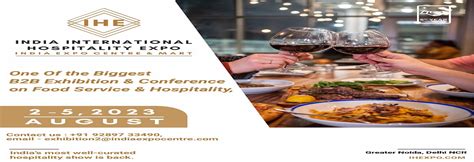India International Hospitality Expo 2023 August 2 5 2023 Exhibition