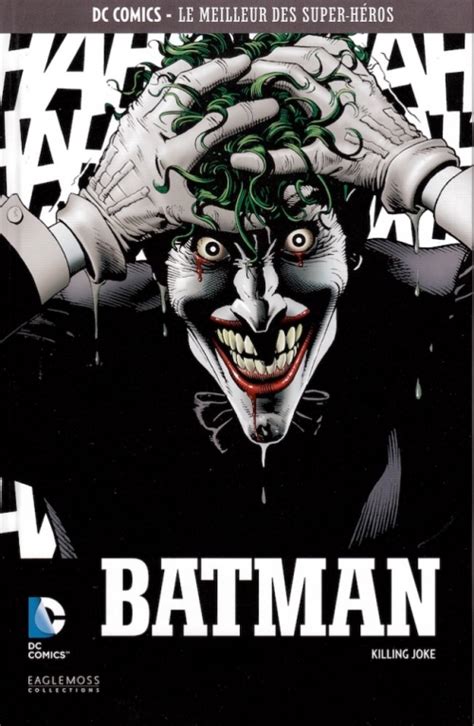 Batman The Killing Joke Alan Moore Et Brian Bolland La Couleur