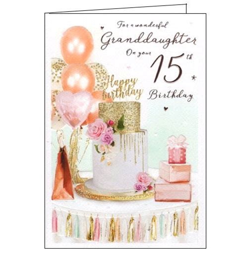Wonderful Granddaughter On Your 15th Birthday Card Nickery Nook