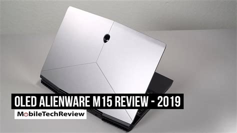 Oled Alienware M15 Review Rtx Graphics Youtube