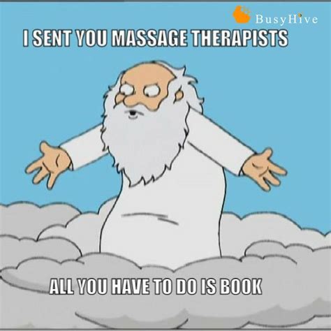 Some People Believe Massage Therapist Were Sent From Heaven Who Are We To Argue Argue