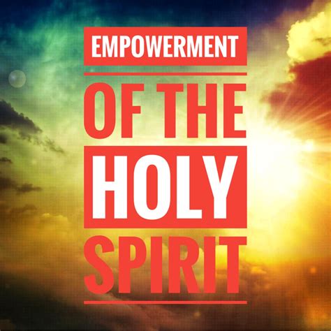Empowerment In The Holy Spirit Faithlife Sermons