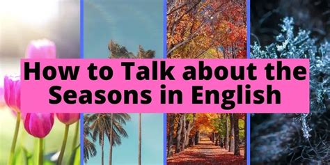 How To Talk About The Seasons In English Man Writes