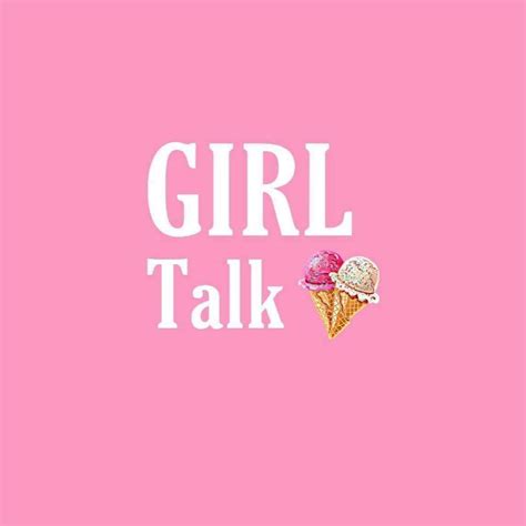 Girl Talk Original