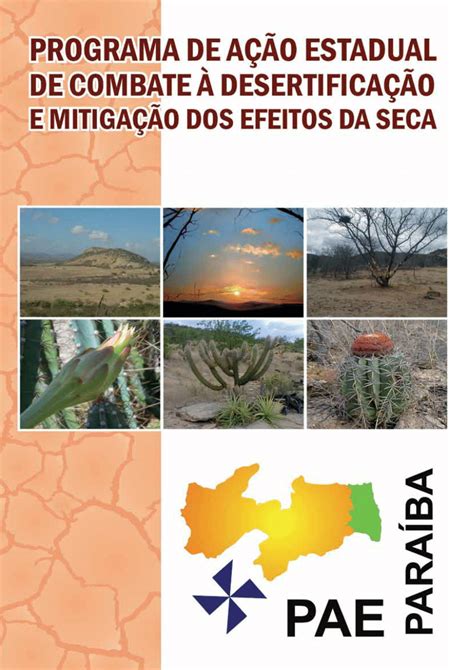 Pdf Programa De Ação Estadual De Combate à Desertificação E Mitigação Dos Efeitos Da Seca Paepb