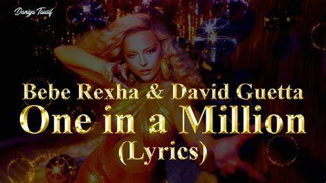 bebe rexha and david guetta one in a million lyrics youtube