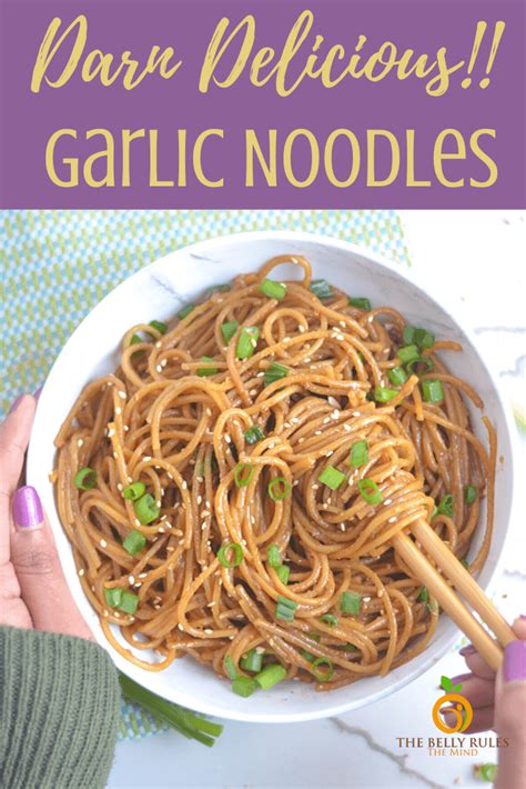 Instant Pot Garlic Noodles Only 5 Ingredients The Belly Rules The Mind Recipe Instant