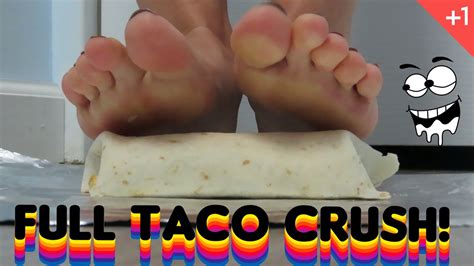 A Full Of Meat Taco Food Crush Fetish Asmr Leg And Close Up Barefoot View 18 Pov Youtube