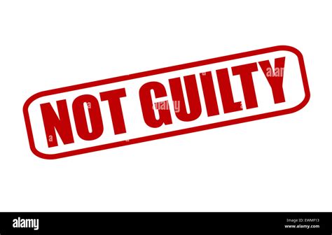 Rubber Stamp With Text Not Guilty Inside Illustration Stock Photo Alamy