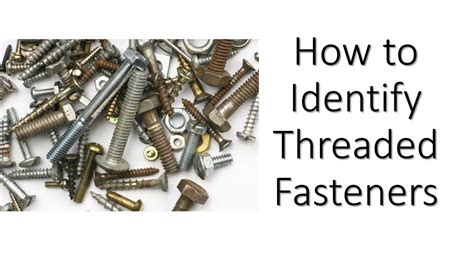 How To Identify Threaded Fasteners Youtube