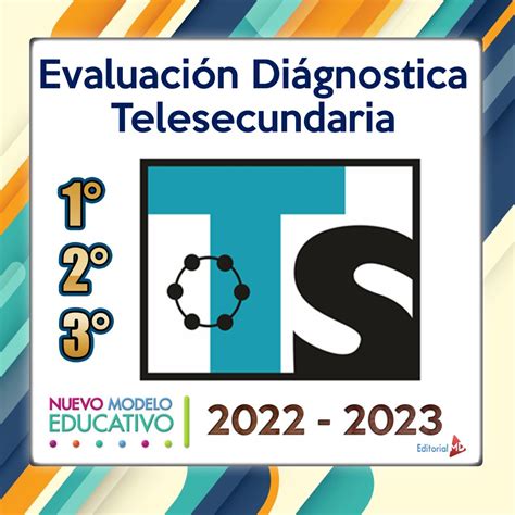 Evaluación Diagnóstica Telesecundaria 2022 2023