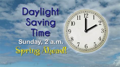 Daylight Saving Time Starts Sunday Morning Wluk