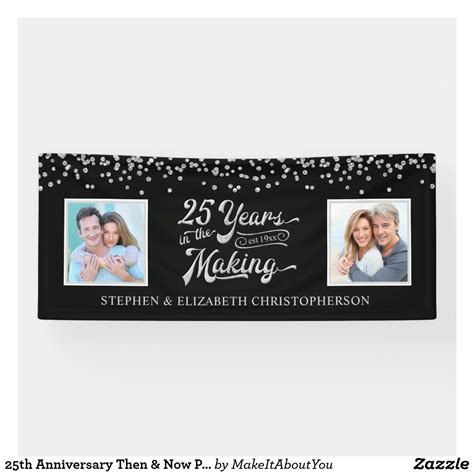 25th Anniversary Then And Now Photos Silver Confetti Banner 25th Wedding
