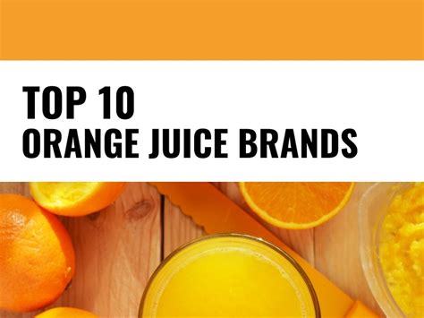Top 10 Best Orange Juice Brands In India Brandyuva